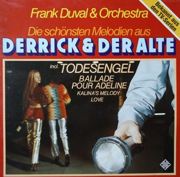 Frank Duval &amp; Orchestra - Die Schönsten Melodien Aus "Derrick" Und "Der Alte" (LP)