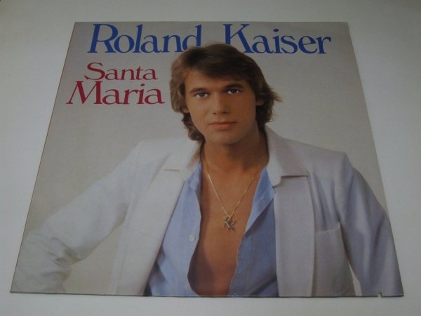 Roland Kaiser - Santa Maria (LP)