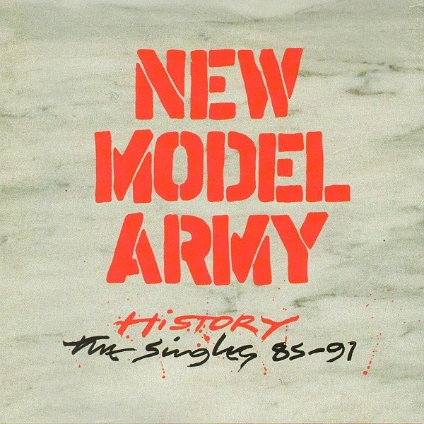 New Model Army - History (The Singles 85-91) (CD)