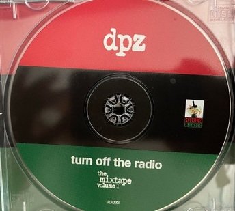 DPZ - Turn Off The Radio: The Mixtape Volume 1 (CD)