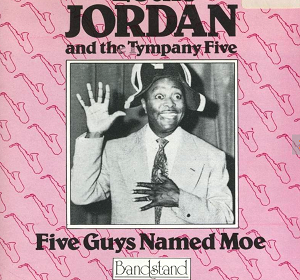 Louis Jordan And The Tympany Five - Five Guys Named Moe (CD)