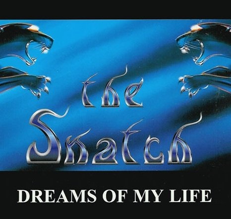 The Snatch - Dreams Of My Life (2x12'')