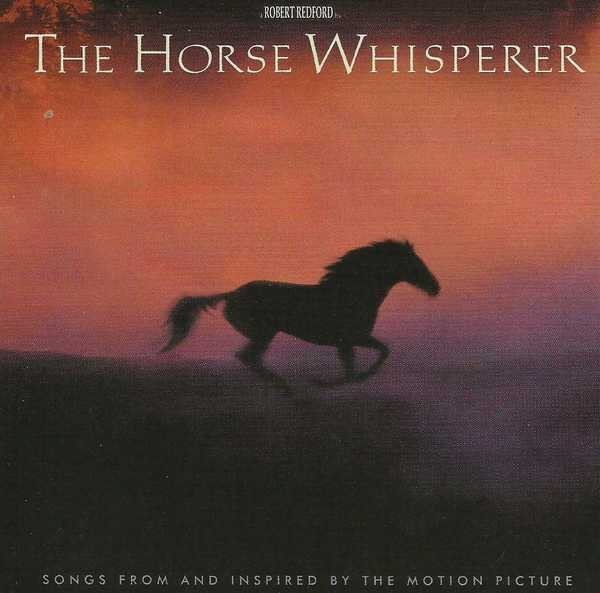 The Horse Whisperer (Songs From And Inspired By The Motion Picture) (CD)