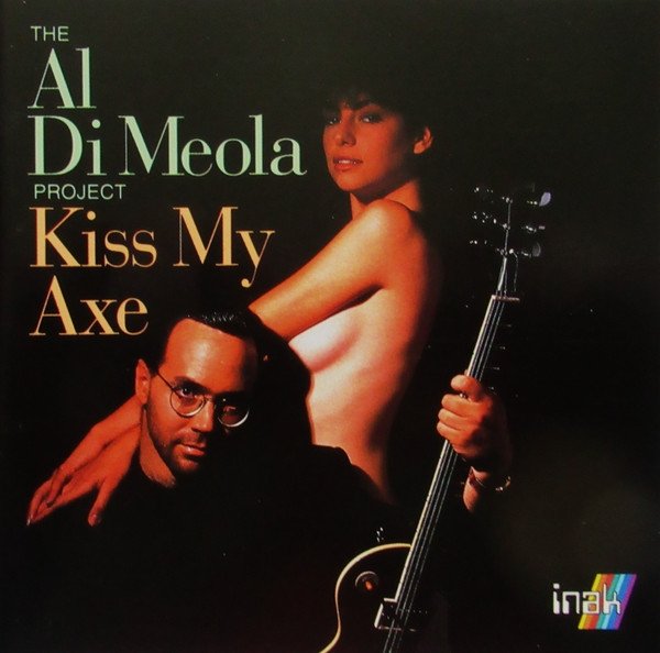 The Al Di Meola Project - Kiss My Axe (CD)