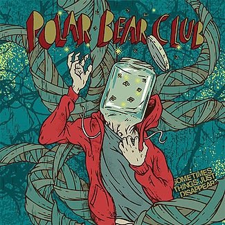 Polar Bear Club - Sometimes Things Just Disappear (CD)