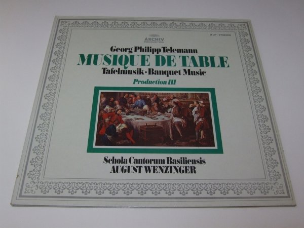 Georg Philipp Telemann / Schola Cantorum Basiliensis - August Wenzinger - Musique De Table (Tafelmusik-Banquet Music) - Production III (2LP)
