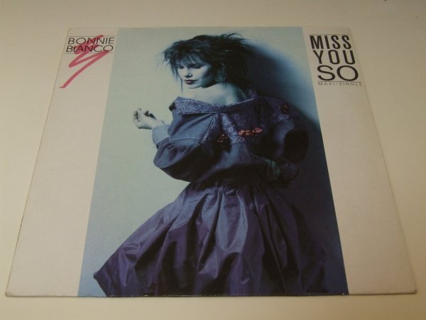 Bonnie Bianco - Miss You So (12'')