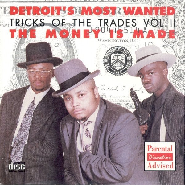 Detroit's Most Wanted - Tricks Of The Trades Vol II - The Money Is Made(CD)