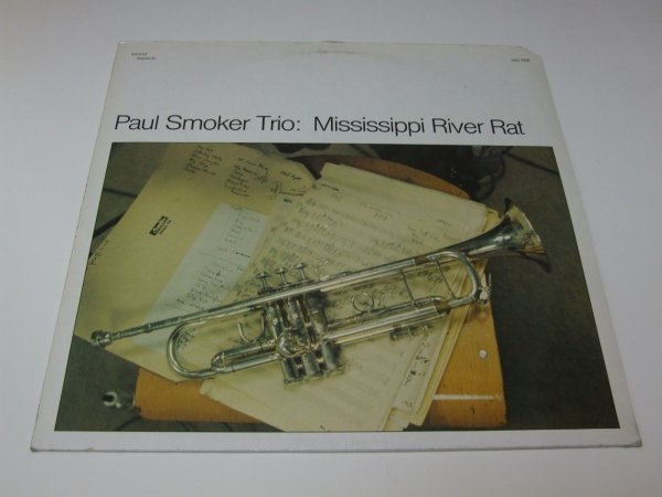 Paul Smoker Trio - Mississippi River Rat (LP)