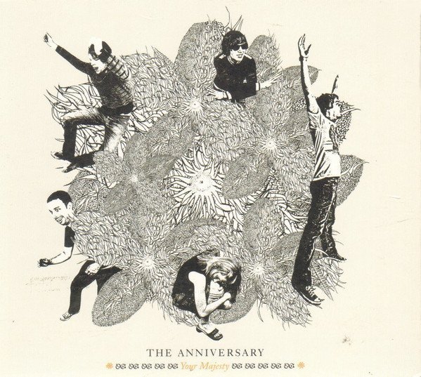 The Anniversary - Your Majesty (CD)