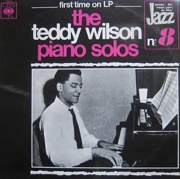 Teddy Wilson - The Teddy Wilson Piano Solos (LP)