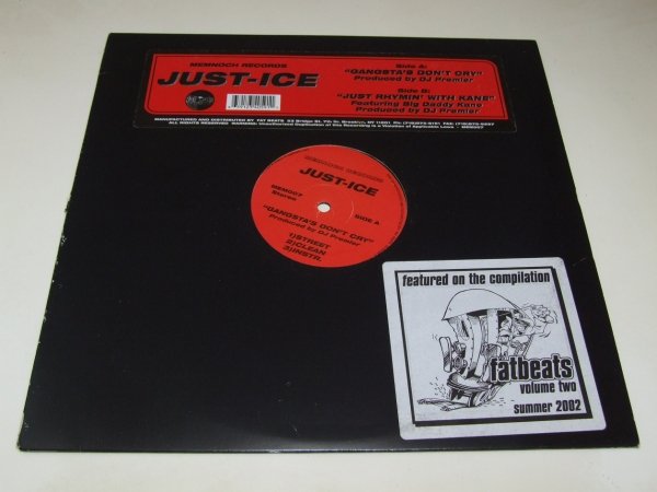 Just-Ice - Gangsta's Don't Cry / Just Rhymin' With Kane (12'')