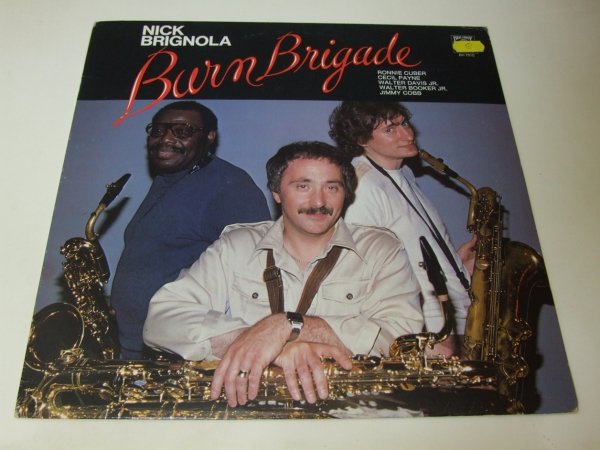 Nick Brignola - Burn Brigade (LP)