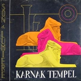 Gaston Bonheur, Georges Delerue - Temple Von Karnak (Das Hunderttorige Theben - Ton Und Licht) (2LP)