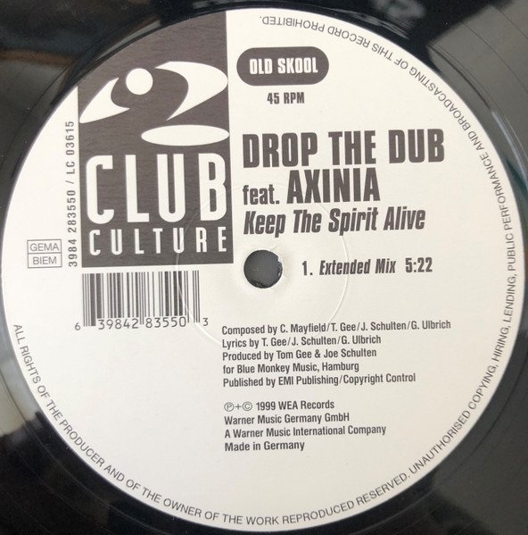 Drop The Dub Feat. Axinia - Keep The Spirit Alive (12'')