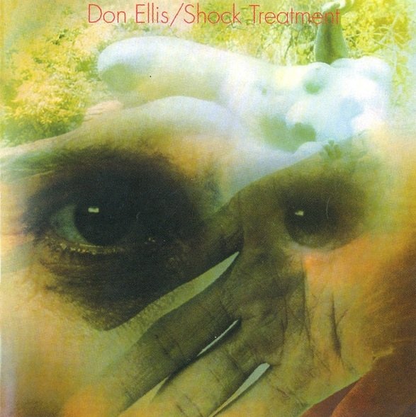 Don Ellis - Shock Treatment (CD)