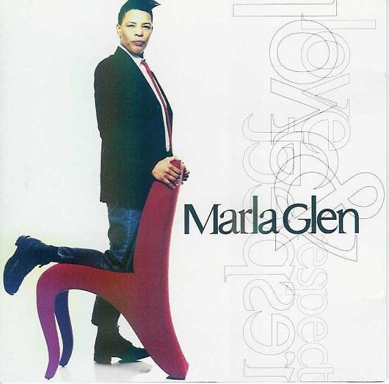 Marla Glen - Love &amp; Respect (CD)