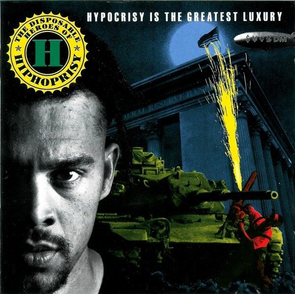The Disposable Heroes Of Hiphoprisy - Hypocrisy Is The Greatest Luxury (CD)
