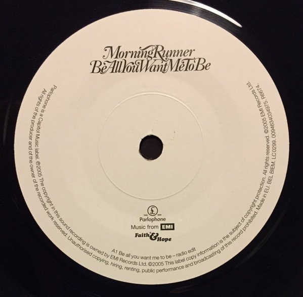Morning Runner - Be All You Want Me To Be (7'')