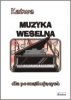 Contra Łatwa Muzyka weselna dla początkujących na fortepian