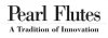 PEARL FLUTES