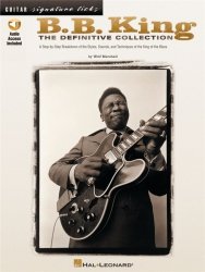 B.B. King: The Definitive Collection Signature Licks