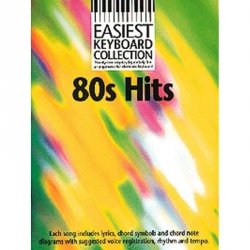 EASIEST KEYBOARD COLLECTION: 80S HITS