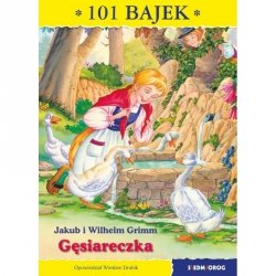 Siedmioróg 101 bajek Gęsiareczka