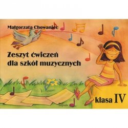 M. Chowaniec Zeszyt Ćwiczeń dla szkół muzycznych 4