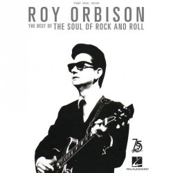 Roy Orbison - The Best of the Soul of Rock and Roll PVG