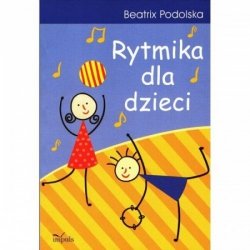 IMPULS Rytmika Dla Dzieci Beatrix Podolska