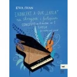 PWM I Koncert A-Dur Layla na skrzypce i fortepian