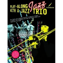Wise Publications Playalong Jazz Trio Trombone + CD