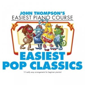 Willis Music John Thompson's Easiest Pop Classics