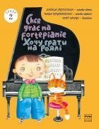 PWM Chcę grać na fortepianie cz.2 Hrydniewa