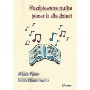Contra Rozśpiewana nutka piosenki dla dzieci