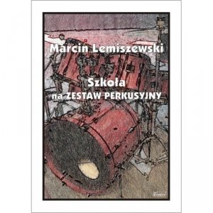 Contra Szkoła na zestaw perkusyjny Lemiszewski 