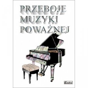 Contra przeboje muzyki poważnej w łatwym układzie na fortepian/keyboard