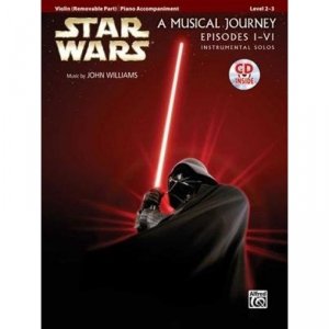 Star Wars: A Musical Journey Episodes I-VI Violin Solo