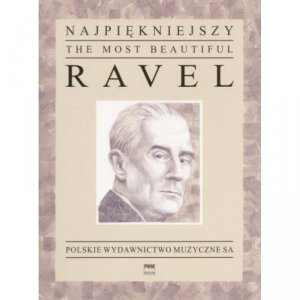 Najpiękniejszy Ravel na fortepian     Maurice Ravel