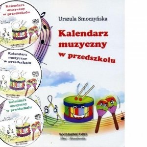 Pani Twardowska Kalendarz Muzyczny w Przedszkolu CD cz.III Starszaki