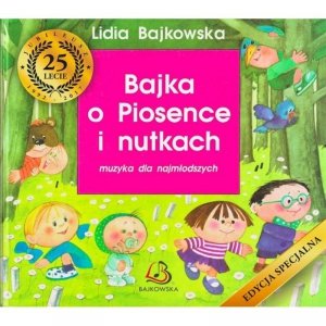 Bajkowska Bajka o Piosence i Nutkach
