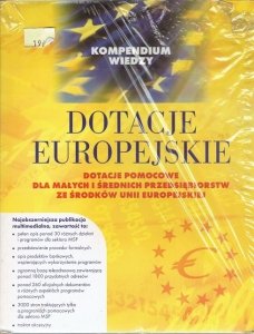 Dotacje Europejskie - Kompendium Wiedzy