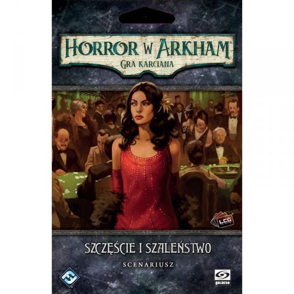 Horror w Arkham LCG: Szczęście i szaleństwo