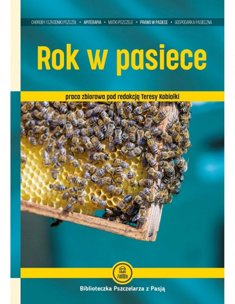 Książka „Rok w pasiece" wyd. II