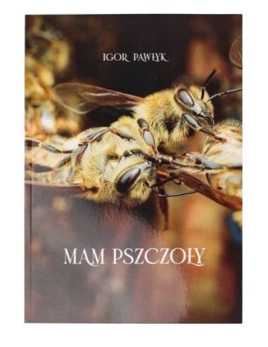 Mam pszczoły