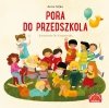 Pora do przedszkola Anna Sójka Książka 