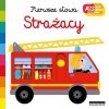 Strażacy Pierwsze słowa Ruchoma książeczka Akademia mądrego dziecka