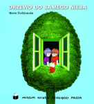 Drzewo do samego nieba Maria Terlikowska
