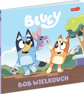 Bluey BOB Wielkouch Opowieść o Bingo i Bluey